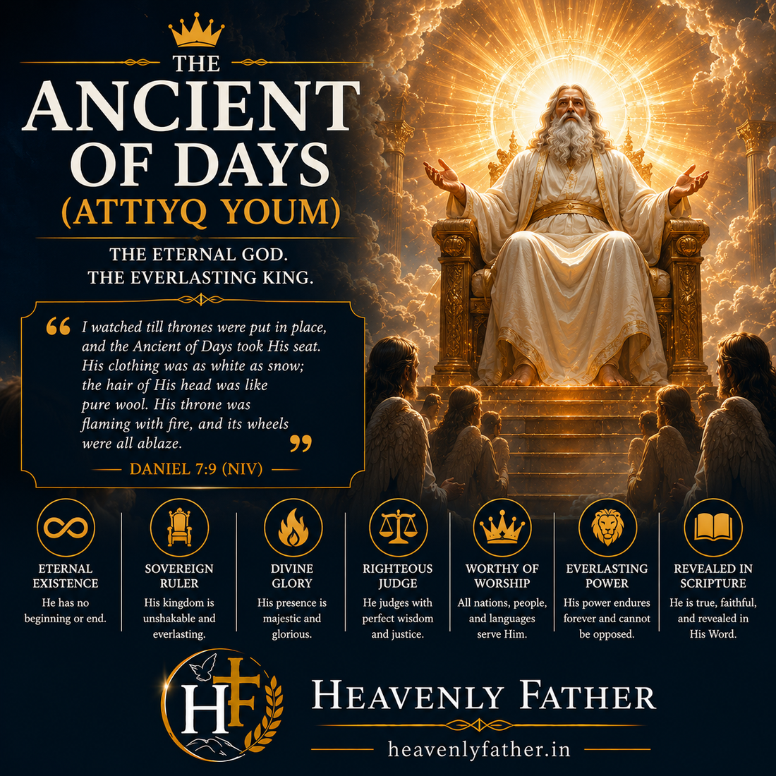 Attiyq Youm the Ancient of Days — seated on a flaming throne in Daniel's vision, eternal wisdom and sovereign judgment, Daniel 7:9
